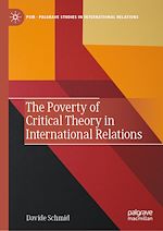 Télécharger le livre :  The Poverty of Critical Theory in International Relations