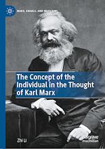 Télécharger le livre :  The Concept of the Individual in the Thought of Karl Marx