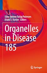 Télécharger le livre :  Organelles in Disease