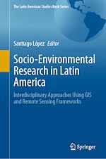 Télécharger le livre :  Socio-Environmental Research in Latin America