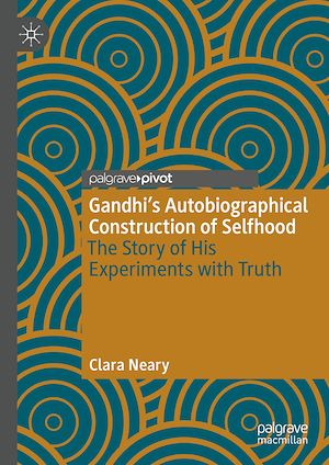 Téléchargez le livre :  Gandhi's Autobiographical Construction of Selfhood