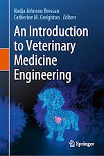 Télécharger le livre :  An Introduction to Veterinary Medicine Engineering
