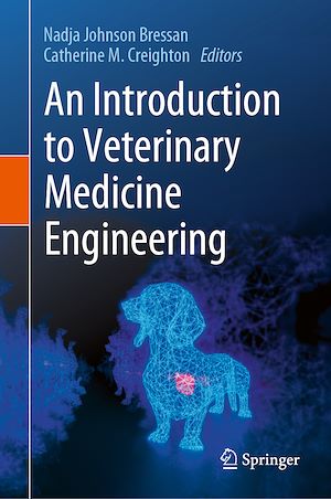 Téléchargez le livre :  An Introduction to Veterinary Medicine Engineering