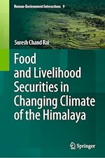 Télécharger le livre :  Food and Livelihood Securities in Changing Climate of the Himalaya