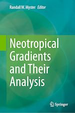 Télécharger le livre :  Neotropical Gradients and Their Analysis