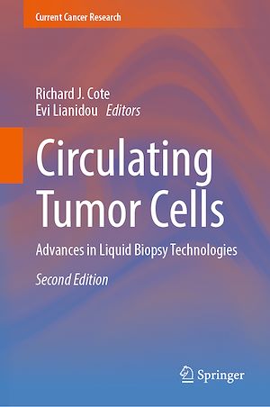 Téléchargez le livre :  Circulating Tumor Cells