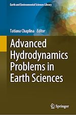 Télécharger le livre :  Advanced Hydrodynamics Problems in Earth Sciences