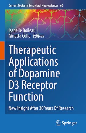 Téléchargez le livre :  Therapeutic Applications of Dopamine D3 Receptor Function
