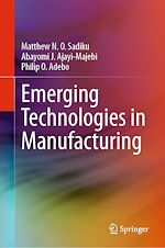 Télécharger le livre :  Emerging Technologies in Manufacturing