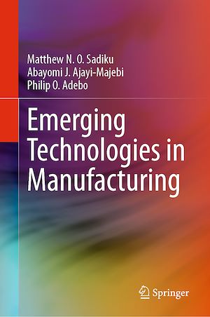 Téléchargez le livre :  Emerging Technologies in Manufacturing