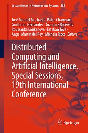 Téléchargez le livre :  Distributed Computing and Artificial Intelligence, Special Sessions, 19th International Conference