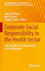 Télécharger le livre :  Corporate Social Responsibility in the Health Sector