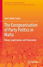 Télécharger le livre :  The Europeanisation of Party Politics in Malta