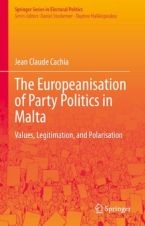 Téléchargez le livre :  The Europeanisation of Party Politics in Malta