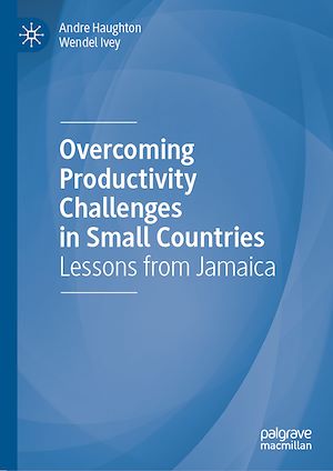 Téléchargez le livre :  Overcoming Productivity Challenges in Small Countries