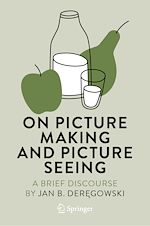 Télécharger le livre :  On Picture Making and Picture Seeing