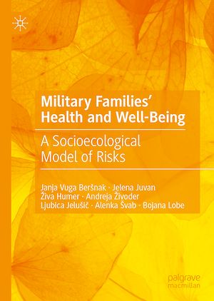 Téléchargez le livre :  Military Families' Health and Well-Being