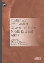 Télécharger le livre :  Conflict and Post-Conflict Governance in the Middle East and Africa