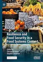 Download this eBook Resilience and Food Security in a Food Systems Context