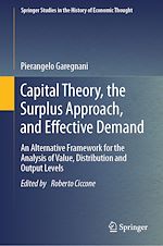 Télécharger le livre :  Capital Theory, the Surplus Approach, and Effective Demand