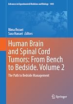 Télécharger le livre :  Human Brain and Spinal Cord Tumors: From Bench to Bedside. Volume 2