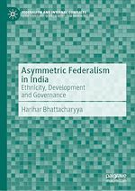 Télécharger le livre :  Asymmetric Federalism in India
