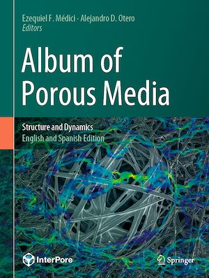 Téléchargez le livre :  Album of Porous Media