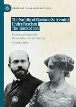 Télécharger le livre :  The Family of Gaetano Salvemini Under Fascism