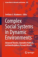 Télécharger le livre :  Complex Social Systems in Dynamic Environments