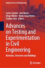 Télécharger le livre :  Advances on Testing and Experimentation in Civil Engineering