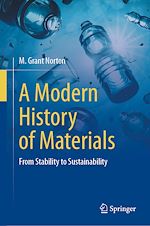 Télécharger le livre :  A Modern History of Materials