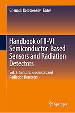Télécharger le livre :  Handbook of II-VI Semiconductor-Based Sensors and Radiation Detectors