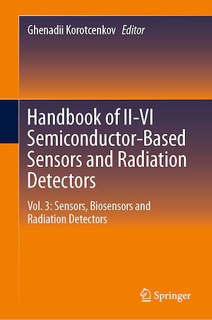 Téléchargez le livre :  Handbook of II-VI Semiconductor-Based Sensors and Radiation Detectors