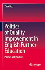 Télécharger le livre :  Politics of Quality Improvement in English Further Education