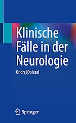 Télécharger le livre :  Klinische Fälle in der Neurologie