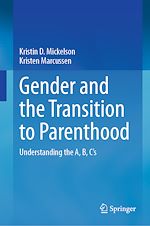 Download this eBook Gender and the Transition to Parenthood