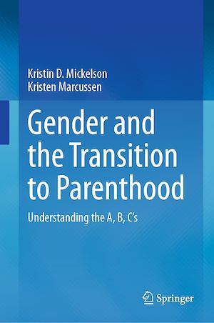 Download the eBook: Gender and the Transition to Parenthood