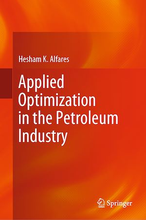 Téléchargez le livre :  Applied Optimization in the Petroleum Industry