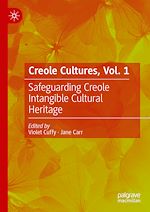 Télécharger le livre :  Creole Cultures, Vol. 1