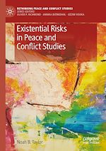 Télécharger le livre :  Existential Risks in Peace and Conflict Studies