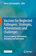 Download this eBook Vaccines for Neglected Pathogens: Strategies, Achievements and Challenges