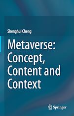 Télécharger le livre :  Metaverse: Concept, Content and Context