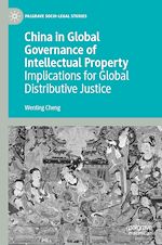 Télécharger le livre :  China in Global Governance of Intellectual Property