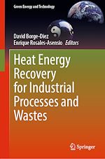 Télécharger le livre :  Heat Energy Recovery for Industrial Processes and Wastes