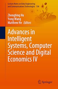 Télécharger le livre :  Advances in Intelligent Systems, Computer Science and Digital Economics IV