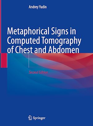 Télécharger le livre :  Metaphorical Signs in Computed Tomography of Chest and Abdomen