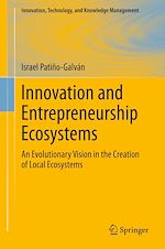 Télécharger le livre :  Innovation and Entrepreneurship Ecosystems