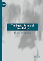 Télécharger le livre :  The Digital Future of Hospitality