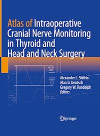 Télécharger le livre :  Atlas of Intraoperative Cranial Nerve Monitoring in Thyroid and Head and Neck Surgery