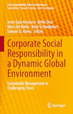 Télécharger le livre :  Corporate Social Responsibility in a Dynamic Global Environment